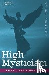 Hopkins, Emma Curtis - High Mysticism