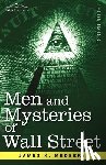 Medbery, James K - Men and Mysteries of Wall Street