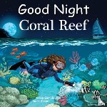 Gamble, Adam, Jasper, Mark - Good Night Coral Reef
