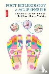 Wei, Zha - Foot Reflexology & Acupressure