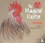 Jian, Li - The Magical Rooster