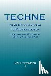 Pender, Kelly - Techne, from Neoclassicism to Postmodernism
