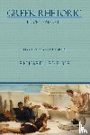 Enos, Dr Richard Leo - Greek Rhetoric Before Aristotle