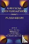  - Critical Conversations about Plagiarism