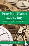 De Carle, Donald - PRAC WATCH REPAIRING 3/E