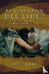 Byler, Jon - El corazon del lider