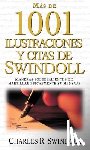 Swindoll, Charles R. - Mas de 1001 ilustraciones y citas de Swindoll