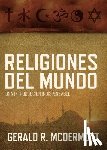 McDermott, Gerald R - Religiones del mundo