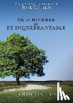 Osteen, John - Se un hombre de fe inquebrantable