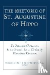  - The Rhetoric of St. Augustine of Hippo