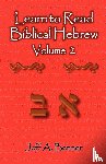 Benner, Jeff A - Learn to Read Biblical Hebrew Volume 2