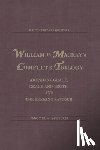 Fenske, Anne - William P. Mackay's Complete Trilogy: Abundant Grace, Grace and Truth, and The Seeking Saviour