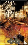 Silk, David M - Bee Parables