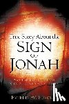 Purcell, Everett W - True Story about the Sign of Jonah