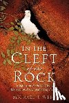 Webb, Michael J - In The Cleft Of The Rock