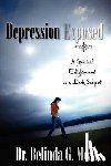 Moss, Dr Belinda G - Depression Exposed