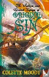 Moody, Colette - The Sublime and Spirited Voyage of Original Sin
