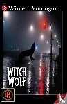 Pennington, Winter - Witch Wolf