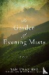 Eng, Tan Twan - Eng, T: Garden of Evening Mists