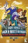 Hunt, Elizabeth - Secret Agents Jack and Max Stalwart: Book 4