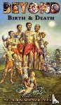 Swami Prabhupada, A.C. Bhaktivedanta - Beyond Birth & Death