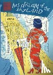 Opotowsky, Anne - His Dream of the Skyland: The Walled City Trilogy (Book One)