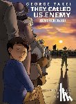 Takei, George - They Called Us Enemy