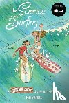 Dwinell, Kim - The Science of Surfing
