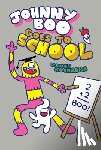 Kochalka, James - Johnny Boo Goes to School