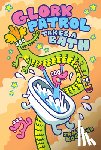 Kochalka, James - Glork Patrol (Book Two): Glork Patrol Takes a Bath!