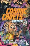 Crane, Ben, Alves, Mimi - Cosmic Cadets (Book One): Contact!