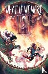 Lenoir, Axelle - What If We Were... (Book 2)