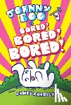 Kochalka, James - Johnny Boo (Book 14): Is Bored! Bored! Bored!