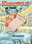 Bertozzi, Nick - Karmopolis (Book 1): The Land of Cars