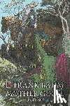 Baum, L Frank - Mother Goose in Prose by L. Frank Baum, Fiction, Fantasy, Fairy Tales, Folk Tales, Legends & Mythology