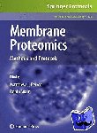 Matthew J. Peirce, Robin Wait - Membrane Proteomics - Methods and Protocols