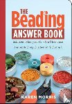 Morris, Karen - The Beading Answer Book