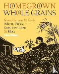 Pitzer, Sara - Homegrown Whole Grains