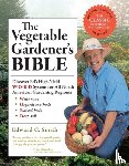 C. Smith, Edward - The Vegetable Gardener's Bible, 2nd Edition
