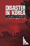 Appleman, Roy E. - Disaster in Korea
