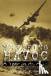 Rutter, Joseph W. - Wreaking Havoc: a Year in an a-20