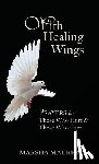 Maurer, Marsha - With Healing Wings: Prayers for Those Who Hurt & Those Who Care