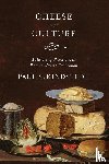 Kindstedt, Paul - Cheese and Culture