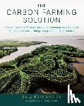 Toensmeier, Eric - The Carbon Farming Solution