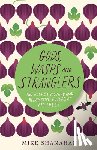 Shanahan, Mike - Gods, Wasps and Stranglers: The Secret History and Redemptive Future of Fig Trees
