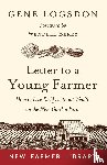 Logsdon, Gene - Letter to a Young Farmer