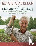 Coleman, Eliot - The New Organic Grower, 3rd Edition