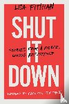 Fithian, Lisa - Shut It Down