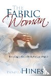 Hines, Pamela - The Fabric of a Woman