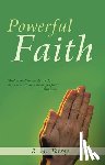 Torrey, R a - Powerful Faith